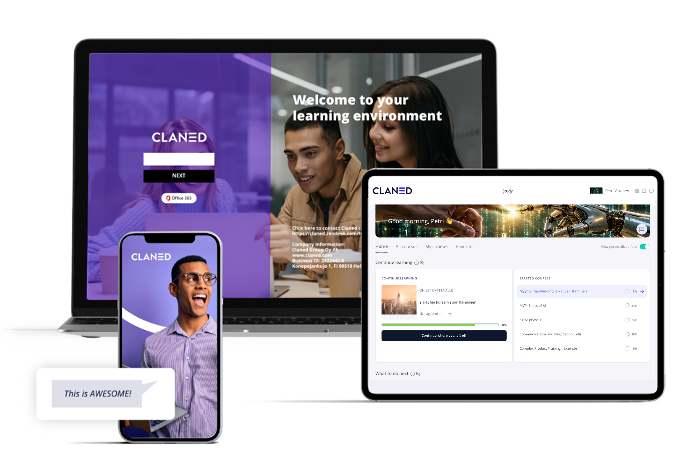 Claned on a laptop, tablet and phone: the sign-in page, a learner's personal home view and the mobile app.