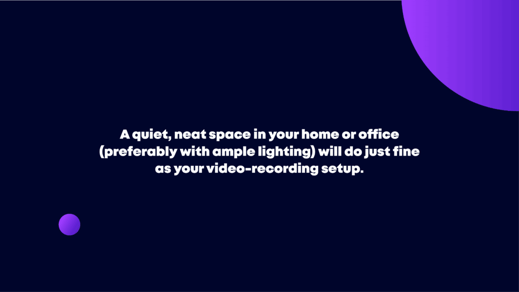 video recording setup idea