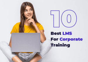 Best LMS For Corporate Training